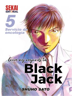 cover image of Give My Regards to Black Jack 5